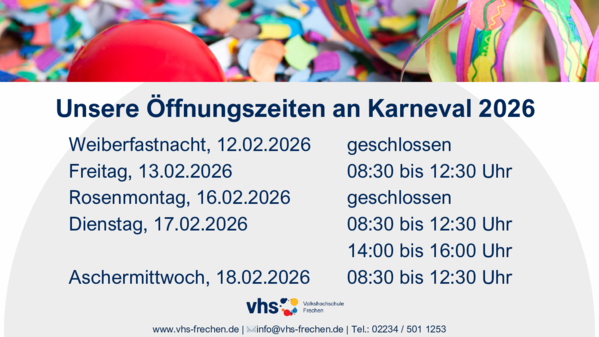 Öffnungszeiten an Karneval